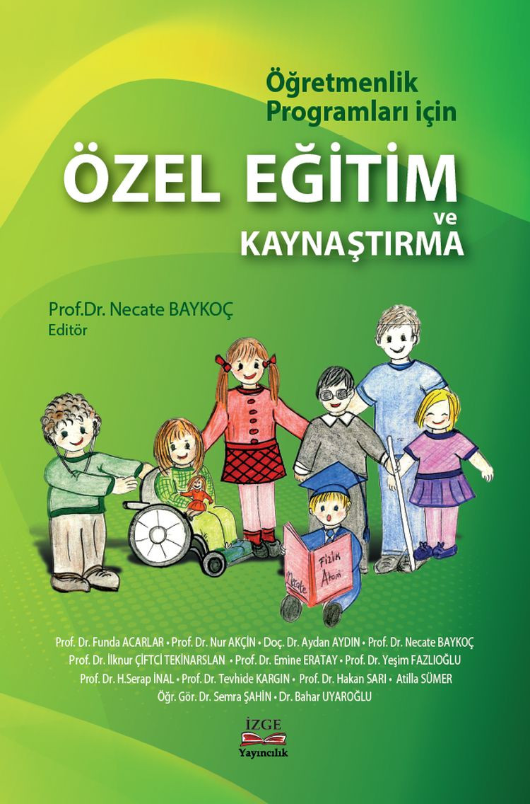 ÖZEL EĞİTİM VE KAYNAŞTIRMA