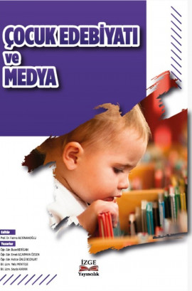 ÇOCUK EDEBİYATI VE MEDYA