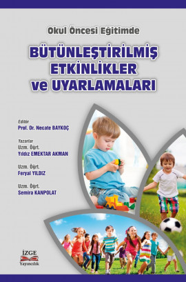 BÜTÜNLEŞTİRİLMİŞ ETKİNLİKLER VE UYARLAMALARI