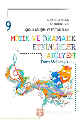 Müzik ve Dramatik Etkinlikler Atölyesi